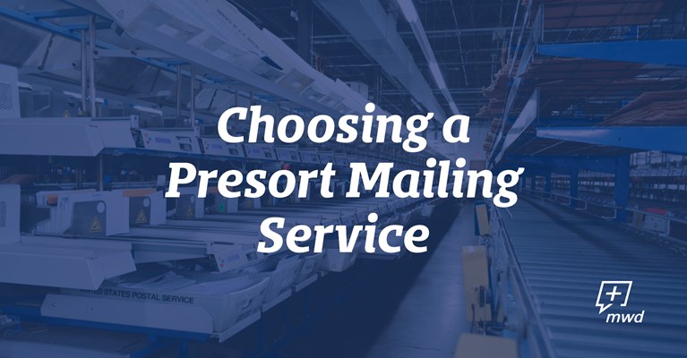 Choosing a Presort Mailing Service