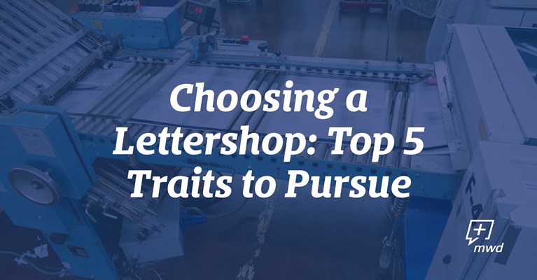 Choosing a Lettershop: Top 5 Traits to Pursue